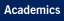 Academics