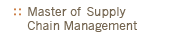 Master of Supply Chain Management