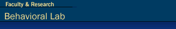 Faculty & Research - Behavioral Lab