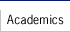 Academics