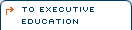 To Executive Education