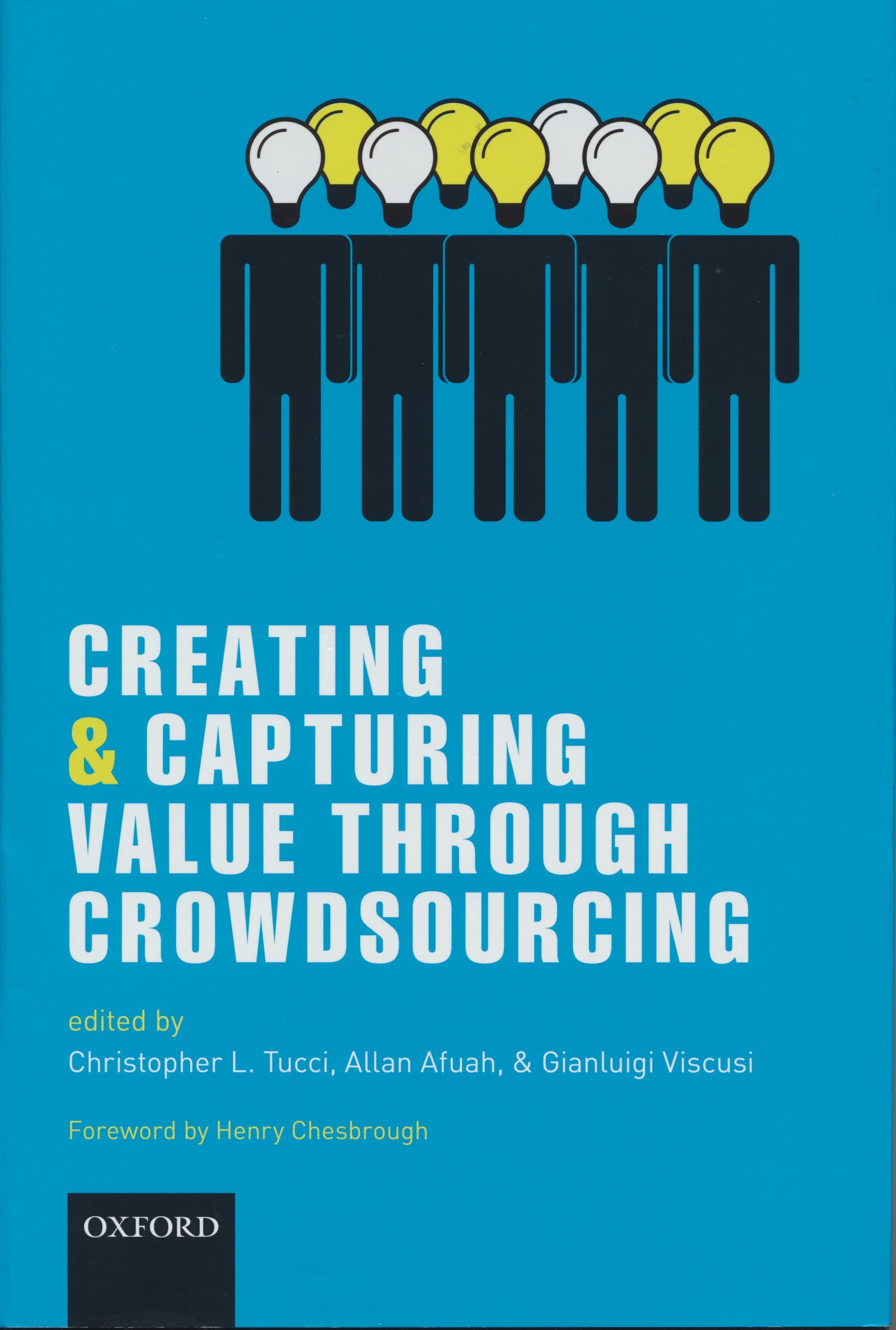 Creating and Capturing Value through Crowdsourcing