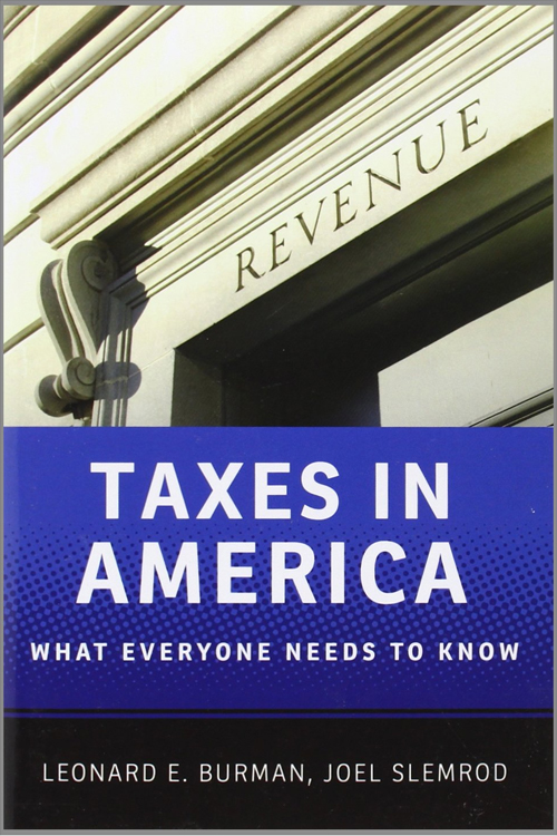 Taxes in America:  What Everyone Needs to Know